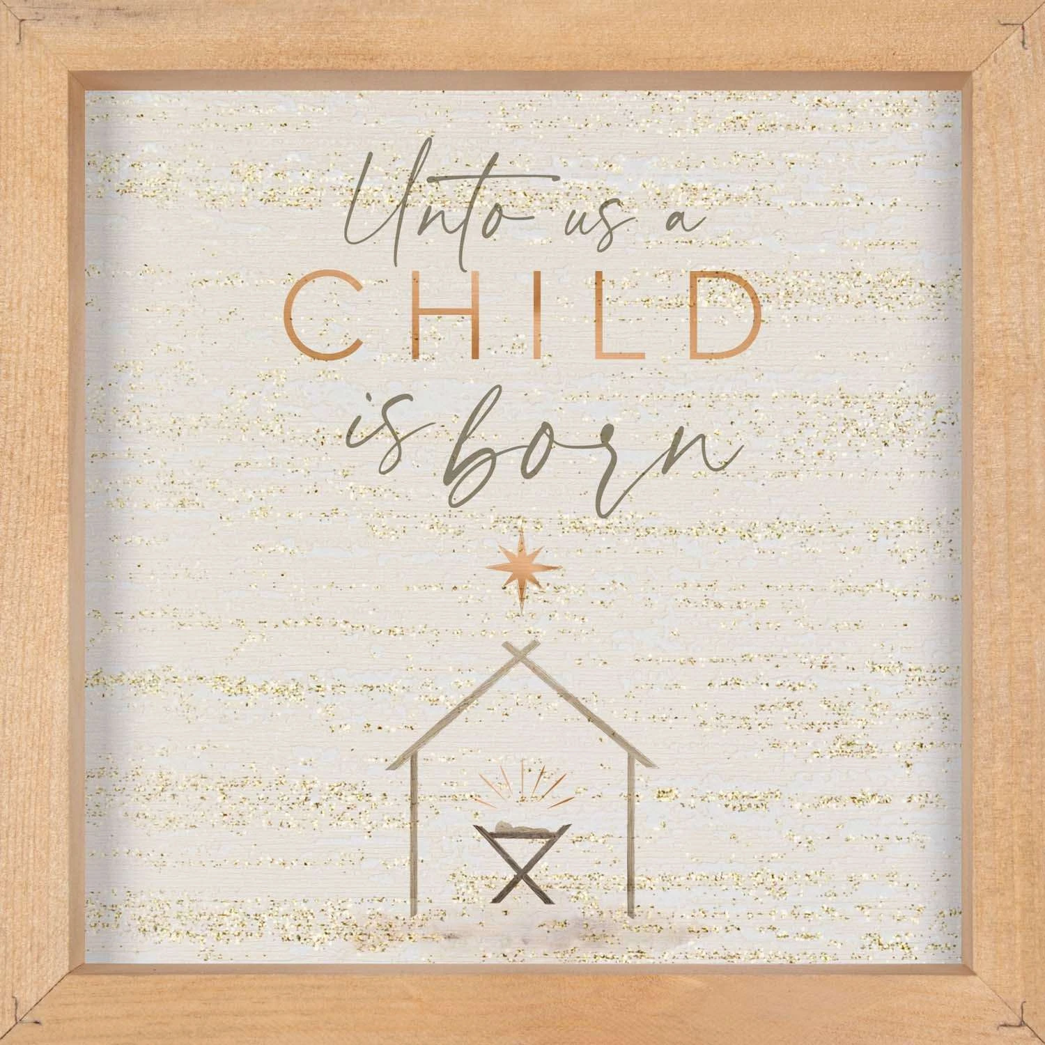 P Graham Dunn Multicolored Unto Us A Child Is Born Indoor Christmas Decor 11 In.