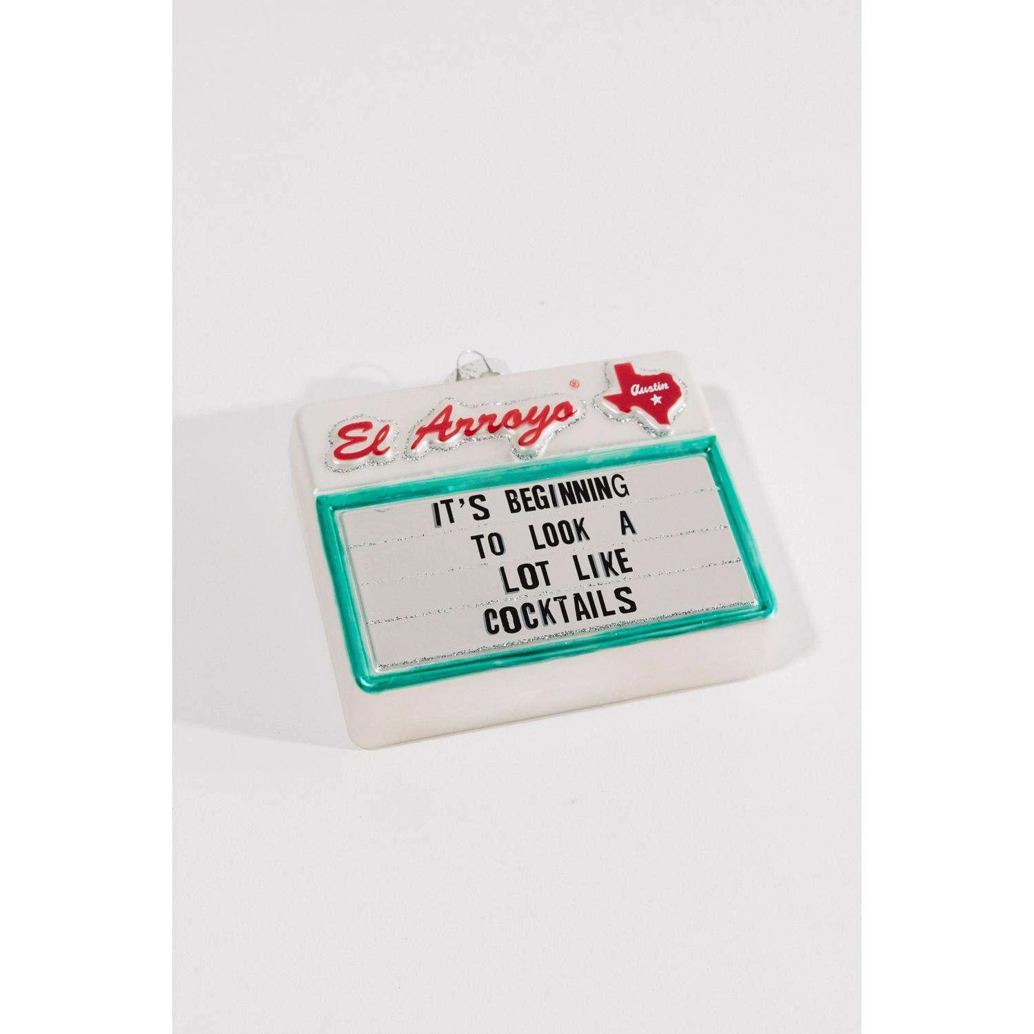 El Arroyo Multicolored Beginning To Look Like Cocktails Ornament - Image 2